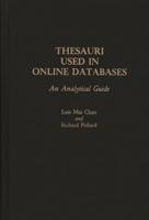 Thesauri Used in Online Databases: An Analytical Guide