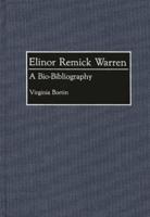 Elinor Remick Warren: A Bio-Bibliography