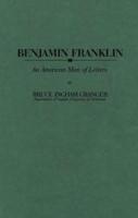 Benjamin Franklin, an American Man of Letters