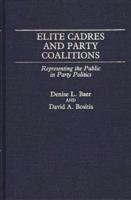 Elite Cadres and Party Coalitions: Representing the Public in Party Politics