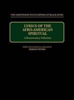 Lyrics of the Afro-American Spiritual: A Documentary Collection