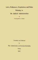 Laws, Ordinances, Regulations and Rules Relating to the Judicial Administration of the Republic of China