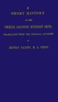 A Short History of the Twelve Japanese Buddhist Sects