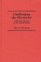 Challenging the Hierarchy: Collective Theatre in the United States