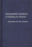 Automating Literacy: A Challenge for Libraries