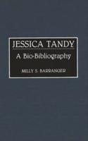 Jessica Tandy: A Bio-Bibliography