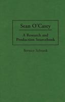 Sean O'Casey: A Research and Production Sourcebook