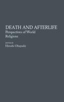 Death and Afterlife: Perspectives of World Religions