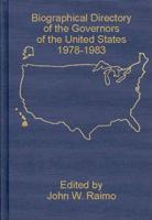 Biographical Directory of the Governors of the United States, 1978-1983