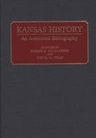 Kansas History: An Annotated Bibliography