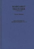 Margaret Thatcher: A Bibliography