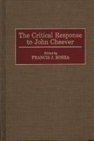 The Critical Response to John Cheever