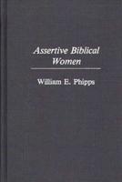 Assertive Biblical Women
