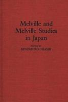 Melville and Melville Studies in Japan