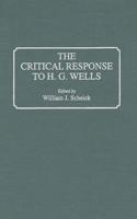 The Critical Response to H.G. Wells