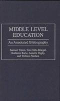 Middle Level Education: An Annotated Bibliography