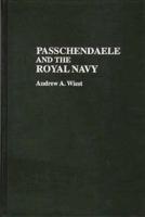 Passchendaele and the Royal Navy