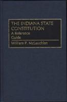 The Indiana State Constitution