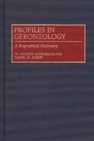 Profiles in Gerontology: A Biographical Dictionary