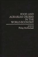 Food and Agrarian Orders in the World-Economy