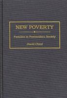 New Poverty: Families in Postmodern Society