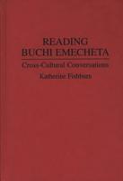 Reading Buchi Emecheta: Cross-Cultural Conversations