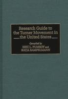 Research Guide to the Turner Movement in the United States