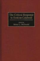 The Critical Response to Erskine Caldwell