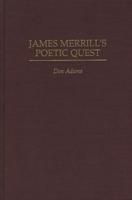 James Merrill's Poetic Quest