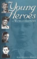 Young Heroes in World History
