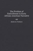 Problem of Embodiment in Early African American Narrative