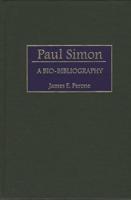 Paul Simon: A Bio-Bibliography