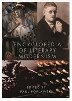 Encyclopedia of Literary Modernism