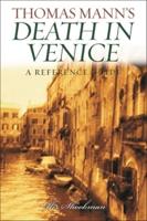 Thomas Mann's Death in Venice