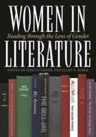 Women in Literature: Reading Through the Lens of Gender