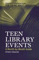 Teen Library Events: A Month-by-Month Guide