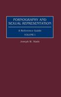 Pornography and Sexual Representation
