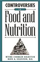 Controversies in Food and Nutrition