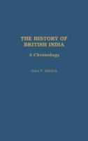 The History of British India: A Chronology