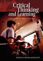 Critical Thinking and Learning: An Encyclopedia for Parents and Teachers