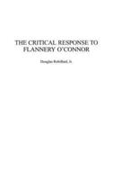 The Critical Response to Flannery O'Connor
