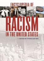 Encyclopedia of Racism in the United States