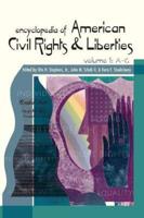 Encyclopedia of American Civil Rights and Liberties