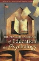 The Praeger Handbook of Education and Psychology