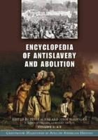 Encyclopedia of Antislavery and Abolition