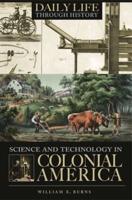 Science and Technology in Colonial America