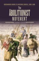 The Abolutionist Movement