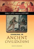 Cooking in Ancient Civilizations