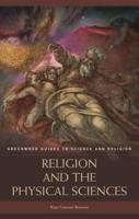 Religion and the Physical Sciences