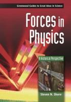 Forces in Physics: A Historical Perspective